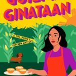 Guilt and Ginataan By Mia P. Manansala
