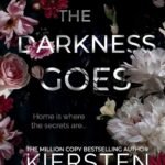Where the Darkness Goes  By Kiersten Modglin