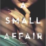 A Small Affair  By Flora Collins