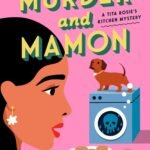 Murder and Mamon By Mia P. Manansala