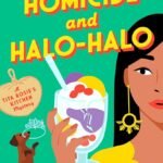 Homicide and Halo-Halo By Mia P. Manansala