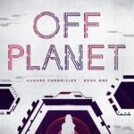 Off Planet  By Aileen Erin