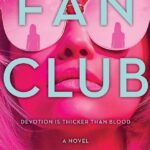 Fan Club By Erin Mayer