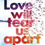 Love Will Tear Us Apart By Holly Seddon