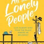 All the Lonely People  By Mike Gayle