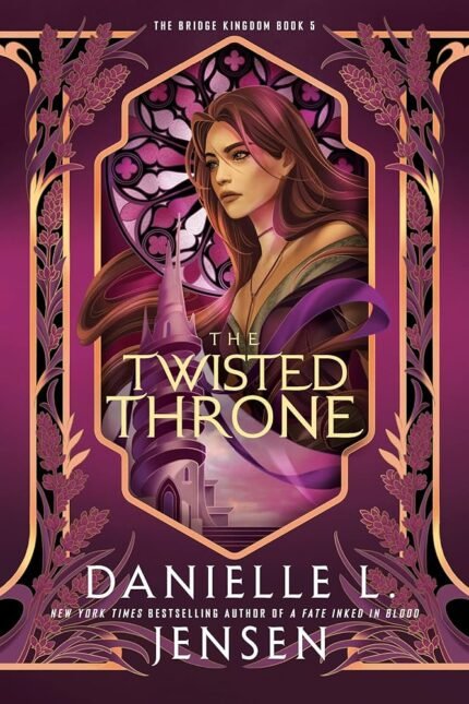 The Twisted Throne By Danielle L. Jensen