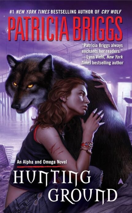 Hunting Ground By Patricia Briggs