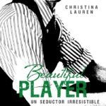 Beautiful Player By Christina Lauren