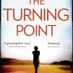 The Turning Point  By Freya North