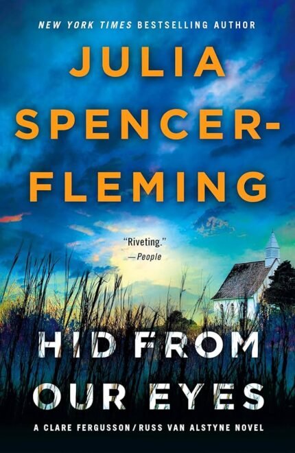 Hid from Our Eyes  By Julia Spencer-Fleming