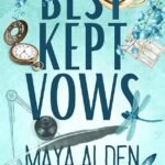 Best Kept Vows  By Maya Alden