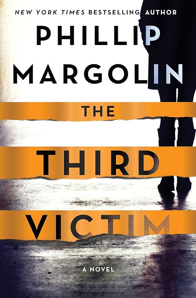 81MBi5Tw4PL._AC_UF1000,1000_QL80_ The Third Victim By Phillip Margolin - Image 1