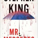 Mr. Mercedes By Stephen King