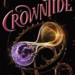 Crowntide  By Alex Aster
