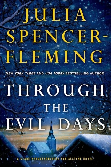 Through the Evil Days By Julia Spencer-Fleming