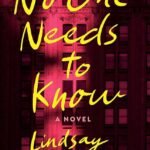 No One Needs to Know By Lindsay Cameron