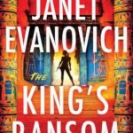 The King's Ransom  By Janet Evanovich