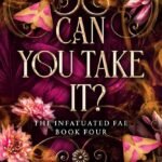 Can You Take It? By Jeneane O'Riley