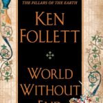 World Without End By Ken Follett