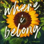 Where I Belong By J. Daniels