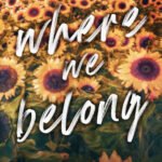 Where We Belong  By J. Daniels