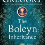 The Boleyn Inheritance  By Philippa Gregory