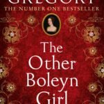 The Other Boleyn Girl By Philippa Gregory