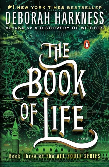 The Book of Life  By Deborah Harkness