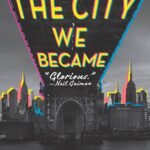 The City We Became By N.K. Jemisin
