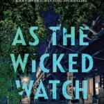 As the Wicked Watch  By Tamron Hall