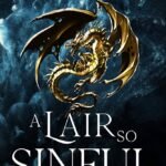 A Lair So Sinful  By Zoey Ellis