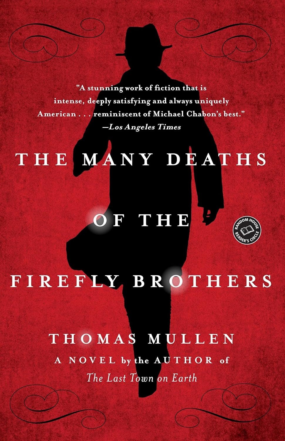 91dtkIgic5L._SL1500_ The Many Deaths of the Firefly Brothers By Thomas Mullen - Image 1