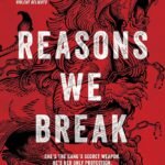 Reasons We Break  By Jesmeen Kaur Deo