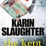 The Kept Woman  By Karin Slaughter