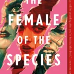 The Female of the Species By Mindy McGinnis