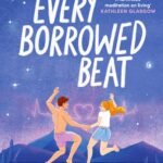 Every Borrowed Beat  By Erin Stewart