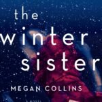 The Winter Sister By Megan Collins