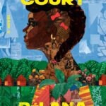 Redwood Court By DeLana R.A. Dameron