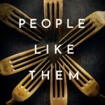 People Like Them  By Minka Kent