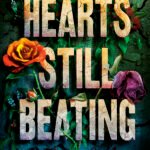Hearts Still Beating  By Brooke Archer
