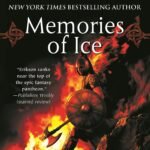 Memories of Ice  By Steven Erikson