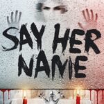 Say Her Name  By Juno Dawson
