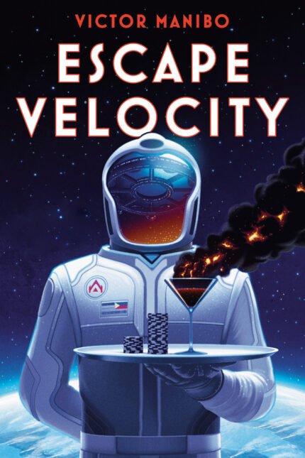 Escape Velocity  By Victor Manibo