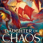 Daughter of Chaos By A.S. Webb