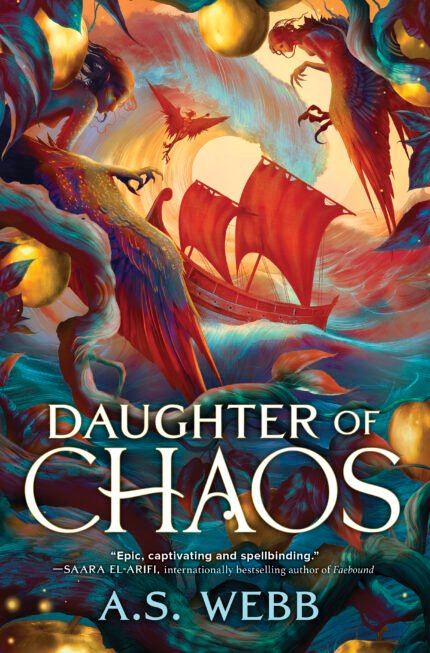 Daughter of Chaos By A.S. Webb