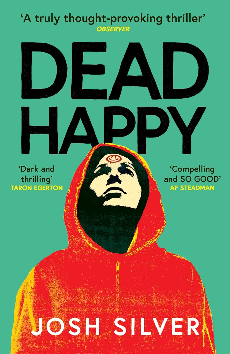 203204112 Dead Happy By Josh Silver - Image 1