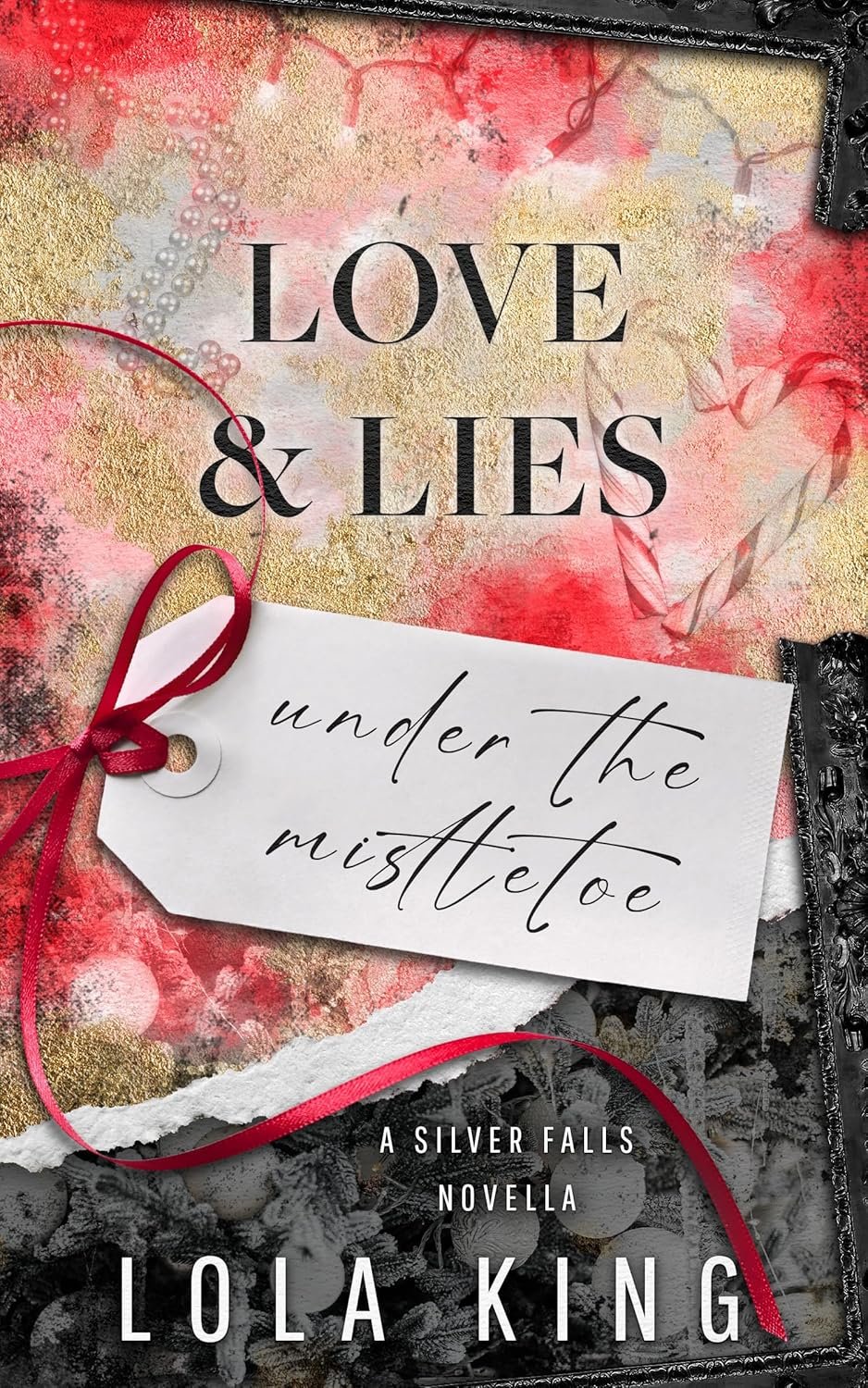 203850705 Love & Lies Under the Mistletoe By Lola King - Image 1