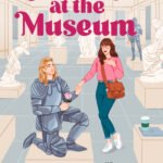Her Knight at the Museum By Bryn Donovan