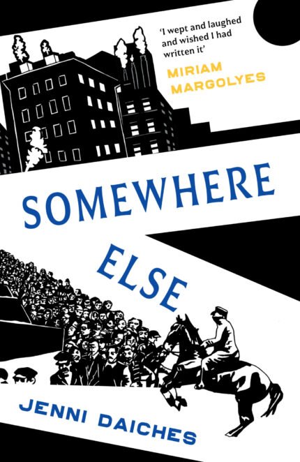 Somewhere Else By Jenni Daiches
