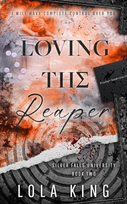 Loving the Reaper By Lola King